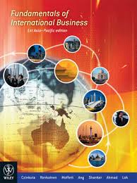 Test Bank for Czinkota, Ronkainen, Moffett, Ang, Shanker, Ahmad, Lok Fundamentals of International Business, 1st, Asia-Pacific Edition