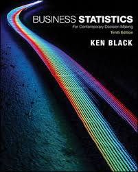 Black Business Statistics For Contemporary Decision Making, 10th Edition, US Edition Test Bank 