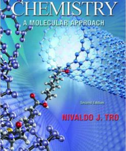 Chemistry A Molecular Approach with MasteringChemistry®, 2E Nivaldo J. Tro, Test Bank