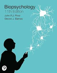 Biopsychology, 11th edition John P.J. Pinelو Steven J. Barnes Test Bank 