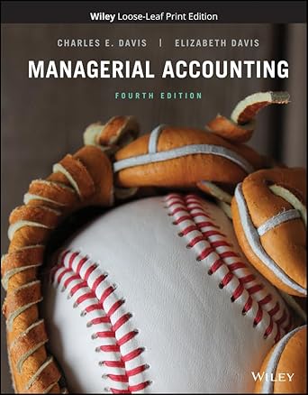 Solution Manual for Davis, Davis Managerial Accounting