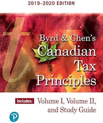 Byrd & Chen_s Canadian Tax Principles, 2020-2021 Edition, Volumes I and II with Study Guide and MyLab Accounting Clarence Byrd Test Bank 