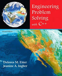 Solution Manual for Engineering Problem Solving with C++, 2E by Delores M. Etter, Jeanine A. Ingber