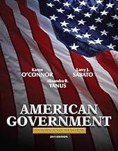 Test Bank for American Government Roots and Reform, 2011 Edition, 11E Karen J. O_Connor,Larry J. Sabato,Alixandra B. Yanus