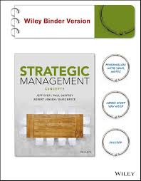 Test Bank for Strategic Management Concepts and Cases, Binder Ready VersionDyer, Godfrey, Jensen, Bryce