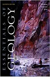 Test Bank for Essentials of Geology, 11E Frederick K. Lutgens