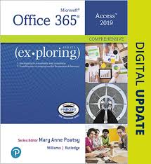 Test Bank for Exploring Microsoft Office Access 2019 Comprehensive, 1st edition Mary Anne Poatsy