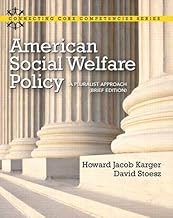 Test Bank for American Social Welfare Policy A Pluralist Approach, Brief Edition Howard Jacob Karger