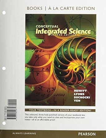 Conceptual Integrated Science Plus MasteringPhysics with eText -- Access Card Package, 2E Paul G. Hewitt Test Bank 